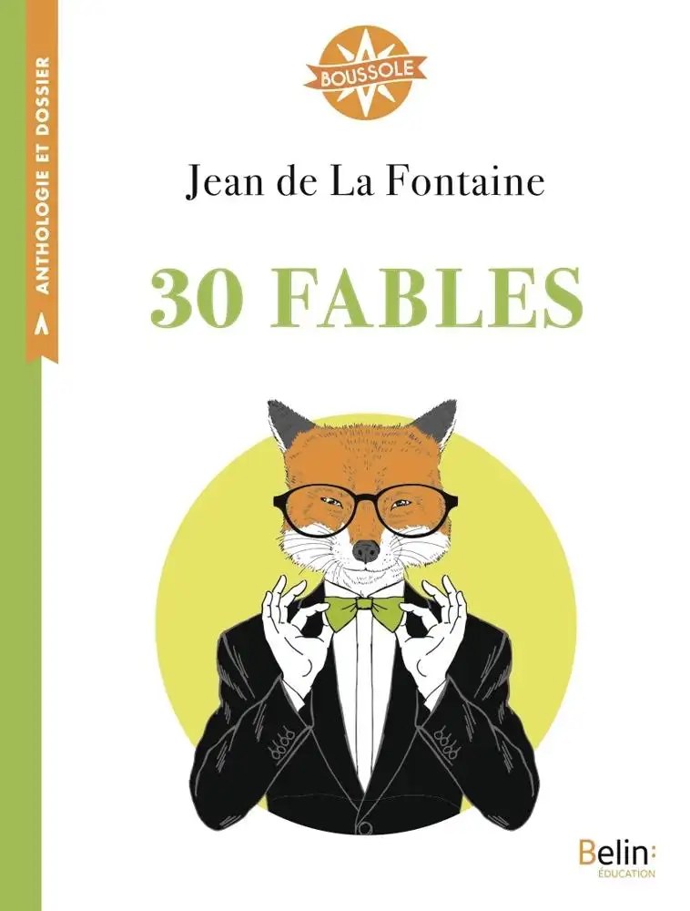 Jean de La Fontaine (30 fables), Boussole cycle 3 - La Fontaine éditions
