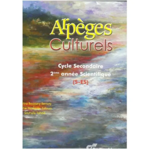 Langue Française - Arpèges culturels 2eme année secondaire - S Al Moufid - 2018