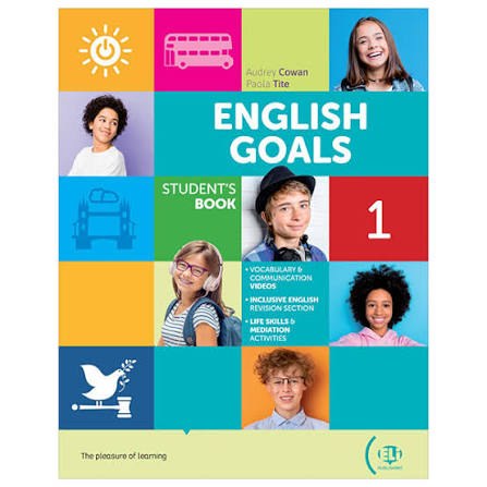 English Goals 1 – Student's Book – Audrey Cowan & Paola Tite (N) ELI Publishing