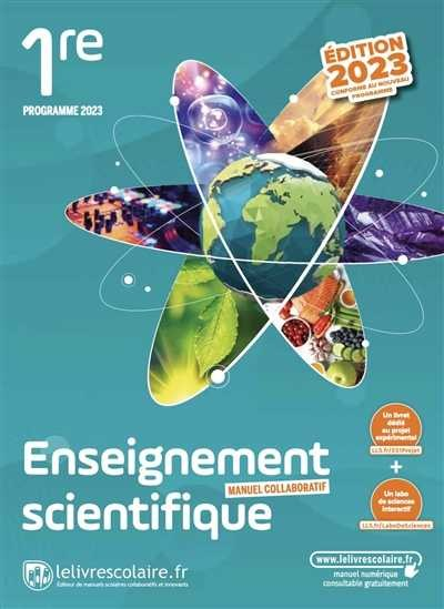 Enseignement Scientifique 1ère, lelivrescolaire.fr 2023