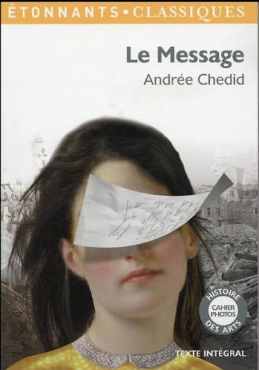 Le Message Andrée Chédid Flammarion – Collection Étonnant Classique