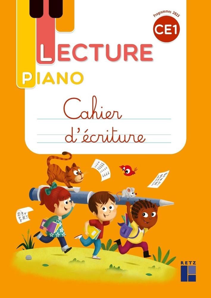 Lecture Piano - Cahier d'écriture - Programmes 2025 - RETZ