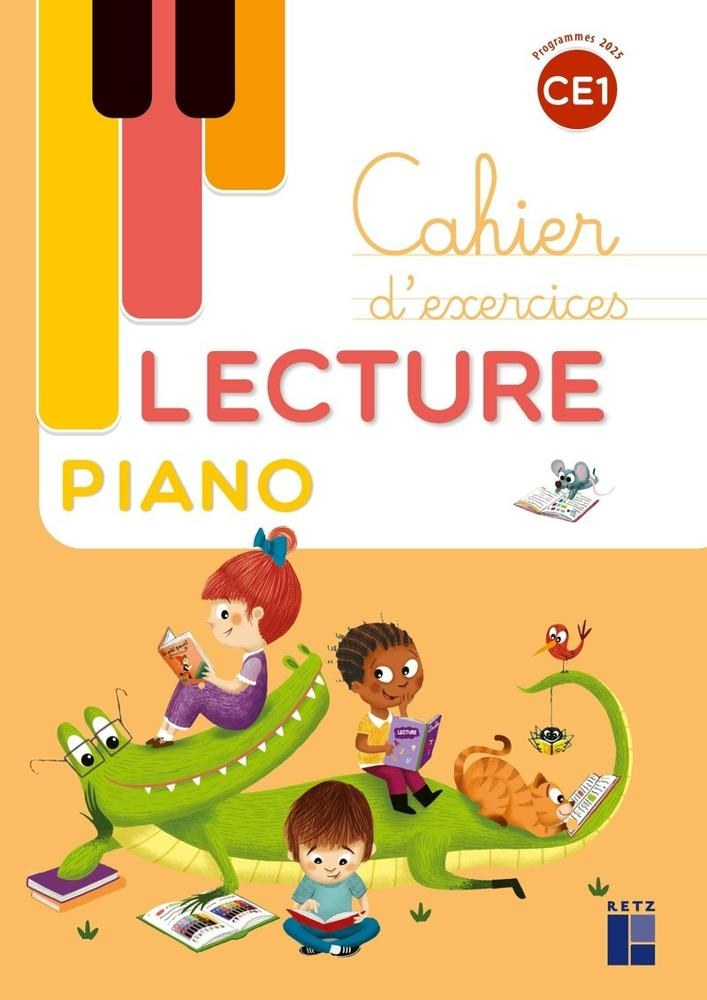 Cahier d'exercices Lecture Piano - Programme 2025 - RETZ