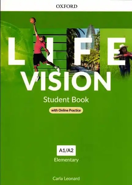 life vision student book Life Vision – Student Book – Elementary A1/A2 - Carla Leonard - Oxford 2022