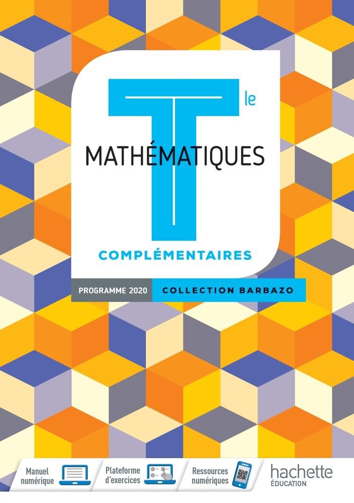 Maths complémentaires - Collection Barbazo Hachette 2020
