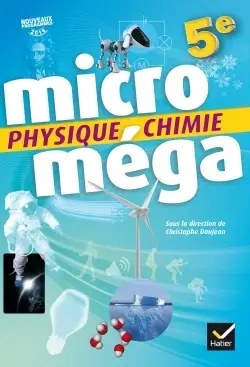 Microméga Physique-Chimie Cycle 4, Hatier Microméga Collège, 2017