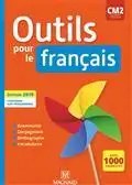 Outils pour le français CM2 - Manuel - S. Bordron - Magnard 2019