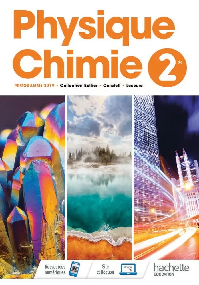 Physique-Chimie 2nde, Hachette 2019