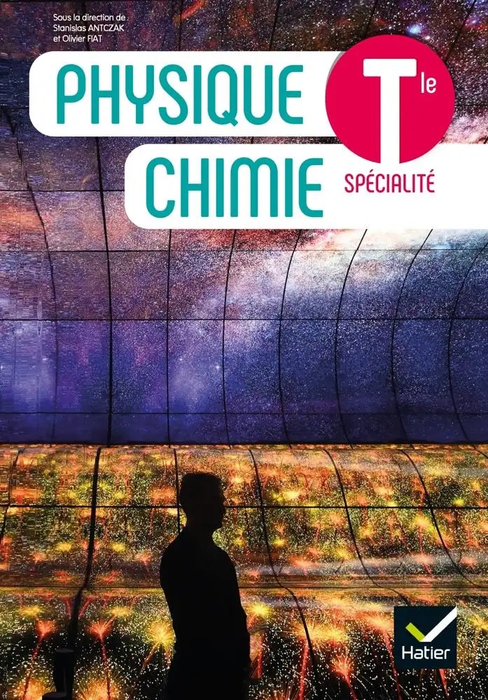 Physique-Chimie Tle Spécialité - Hatier 2020