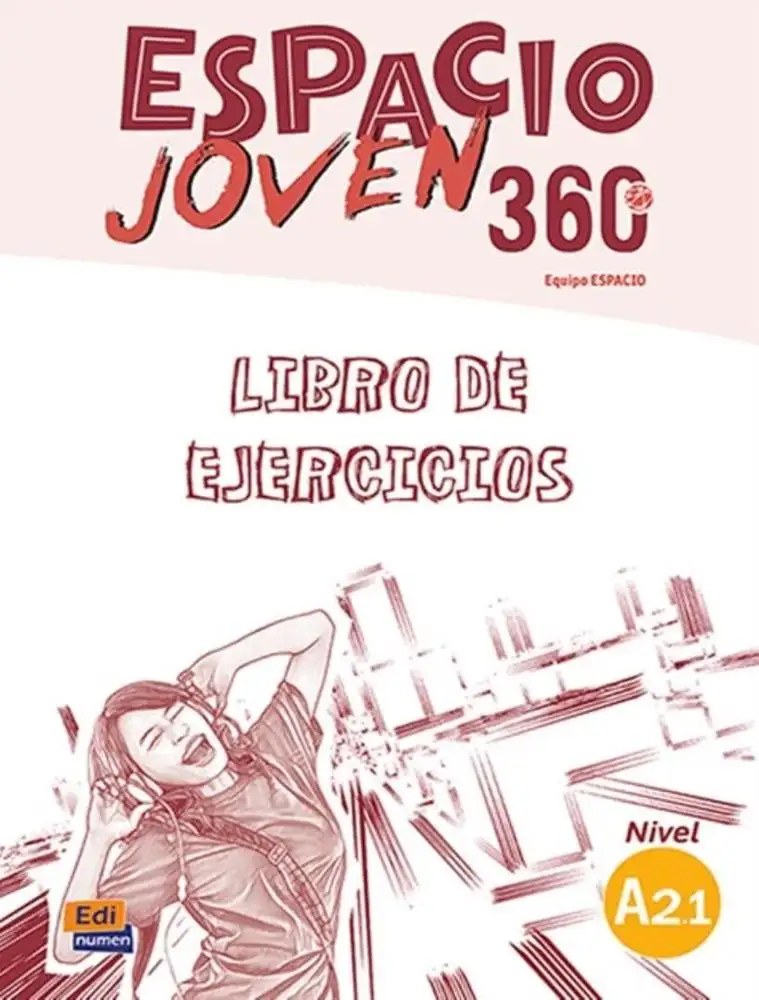 Espagnol - Espacio Joven 360° A2.1 Libro de ejercicios – Edinumen