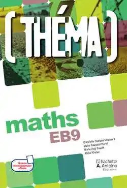 Théma EB9 (2019) - Groupe de professeurs - Hachette Antoine