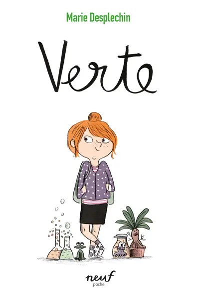 verte Verte - Marie Desplechin - L'école des loisirs