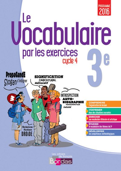 vocab eb9 Le vocabulaire par les exercices 3e - Cahier - Thomas Gargallo - Bordas 2017