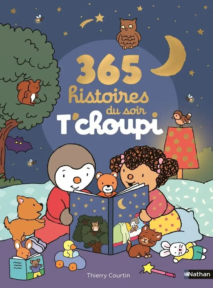 NATHAN - 365 histoires du soir T'choupi