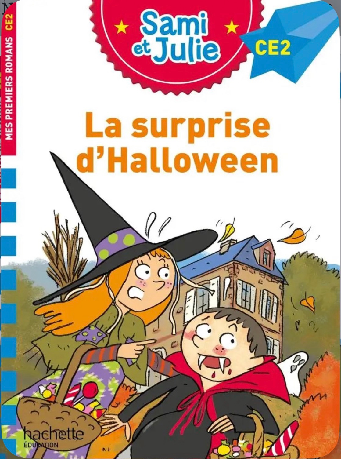 HACHETTE - Sami Et Julie Ce2 La Surprise D'Halloween
