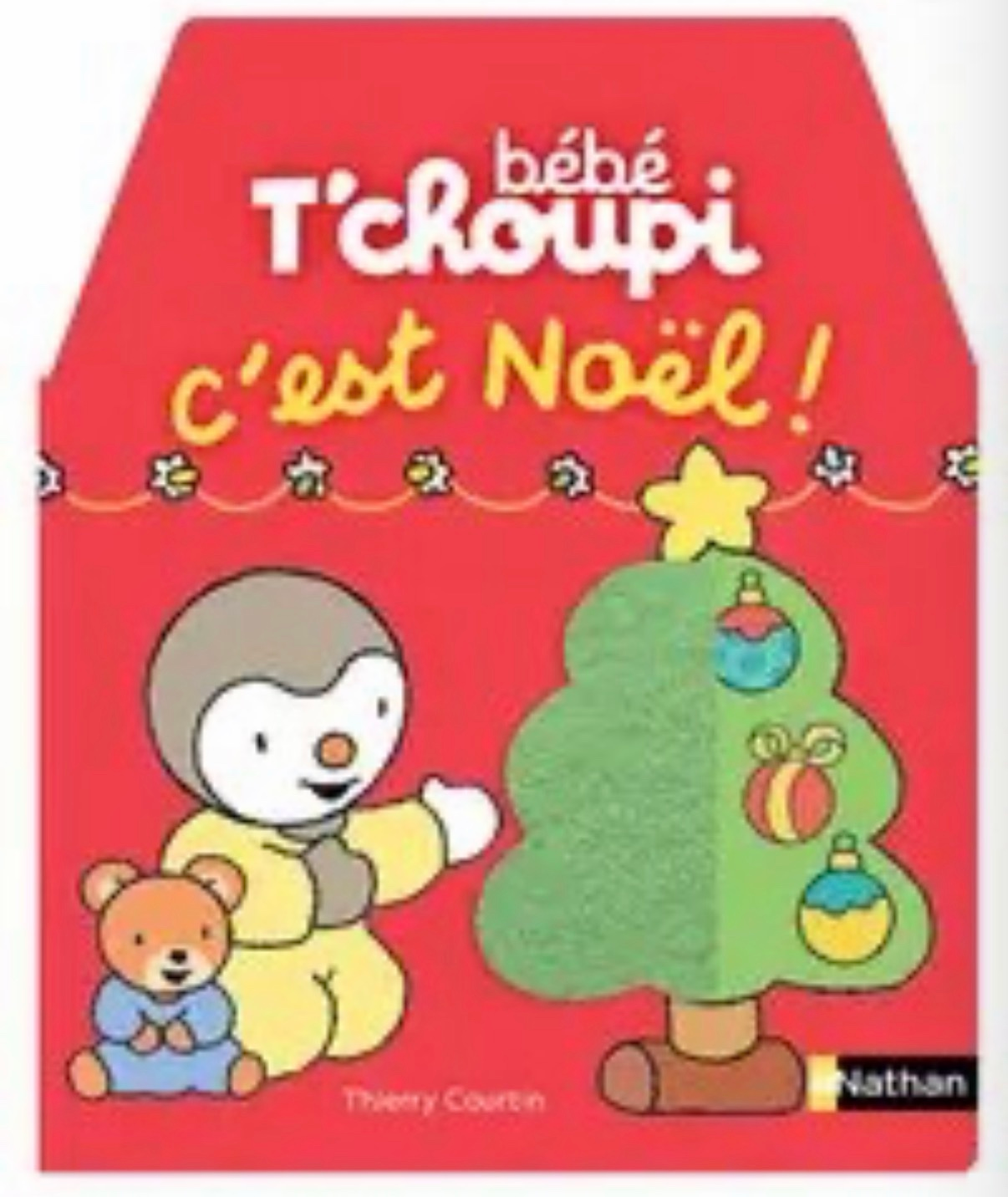 NATHAN - Bebe T'choupi C'est Noel